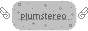plumstereo.png