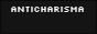 anticharisma.png