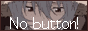 nobutton.png