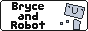 bryceandrobot_88x31.gif
