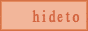 hideto.gif
