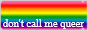 dontcallmequeer.png