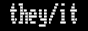 pronoun-cga-they-it.png