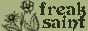 freaksaint.gif