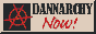 now-dannarchy2.gif