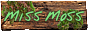 missmoss.png
