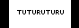 tuturuturu_3.gif