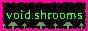 void.shrooms.jpg