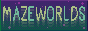 mazeworlds-button.png