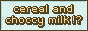 cerealandchoccymilk.gif