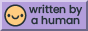 WrittenByAHuman.png