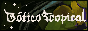 button_goticotropical.gif