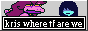 button_kriswheretfarewe.png