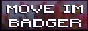 moveimbadger.jpg