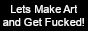 8831makeartandgetfucked.png