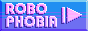 robophobia_button.png